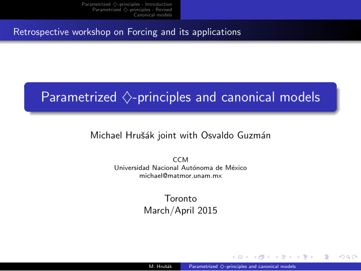 parametrized principles and canonical models
