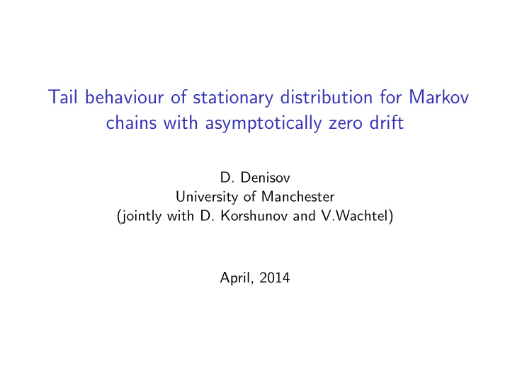 tail behaviour of stationary distribution for markov