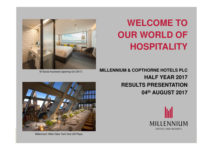 welcome to our world of hospitality