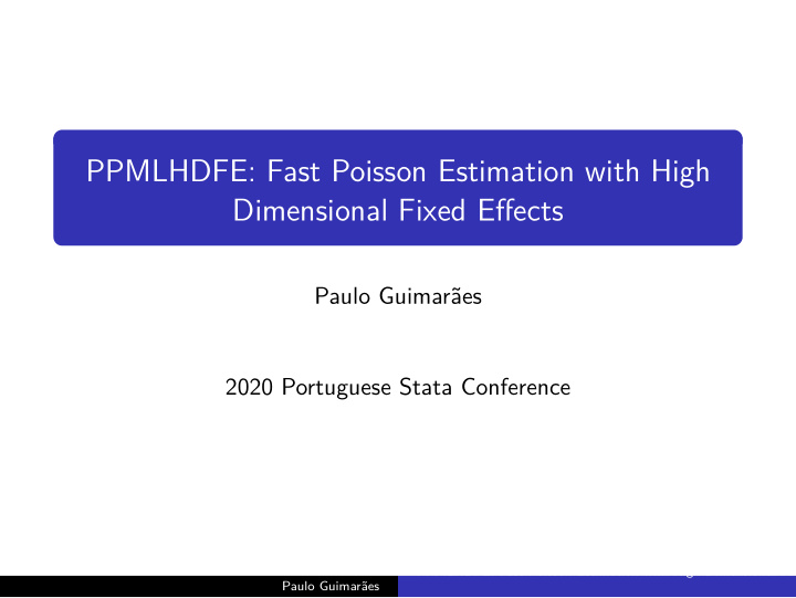 ppmlhdfe fast poisson estimation with high dimensional