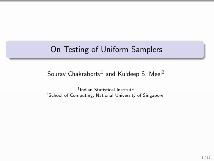 on testing of uniform samplers