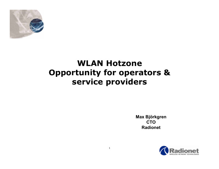 wlan hotzone opportunity for operators service providers