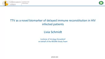 Livia Schmidt  Institute of Virology Dsseldorf  on behalf of the RESINA-Study Team AREVIR 2019