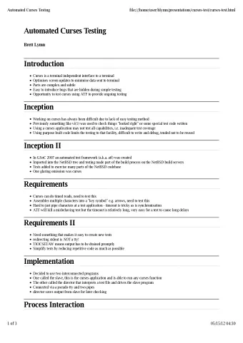 Automated Curses Testing  Brett Lymn  Introduction  Curses is a terminal independent interface to a