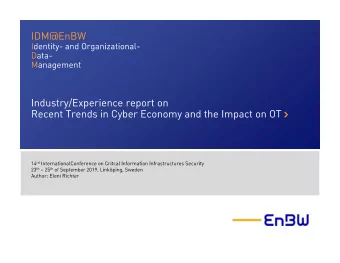 Preface  About speaker and content  Industry/Experience report on  Recent Trends in Cyber Economy