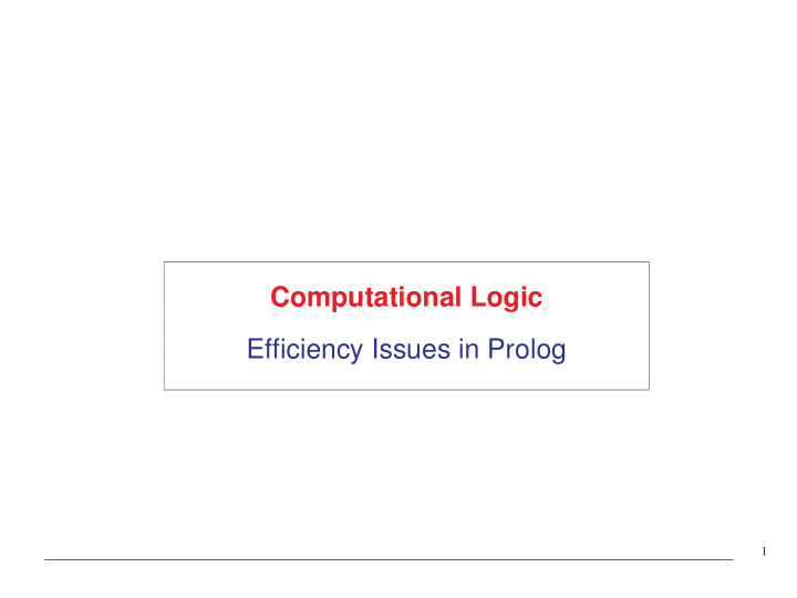 computational logic efficiency issues in prolog