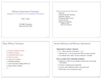 Efficiency-Improvement Techniques  Overview  Reading: Ch. 11 in Law &amp; Ch. 10 in Handbook of