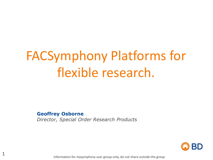 facsymphony platforms for