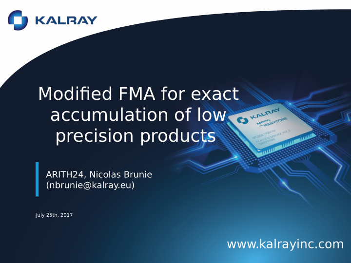 modifjed fma for exact accumulation of low precision