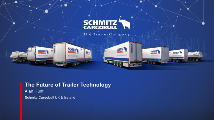 the future of trailer technology