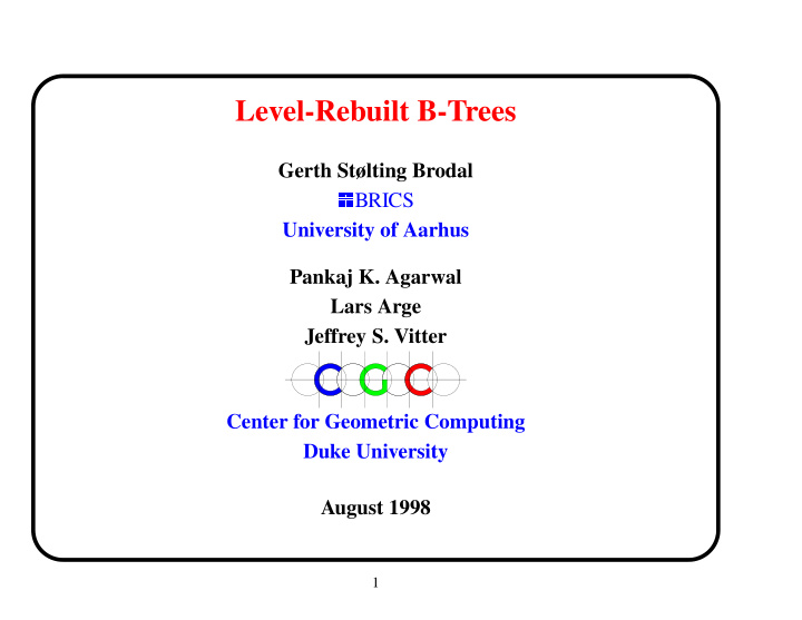 level rebuilt b trees