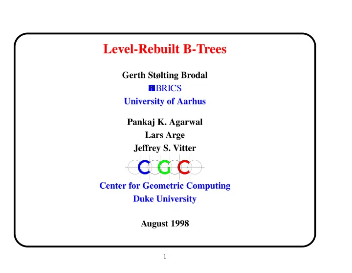 level rebuilt b trees