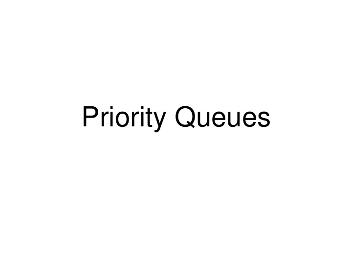 priority queues review