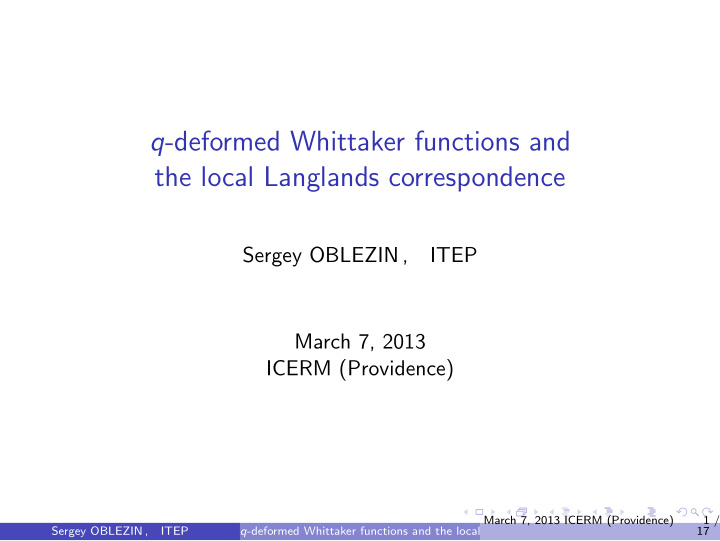 q deformed whittaker functions and the local langlands