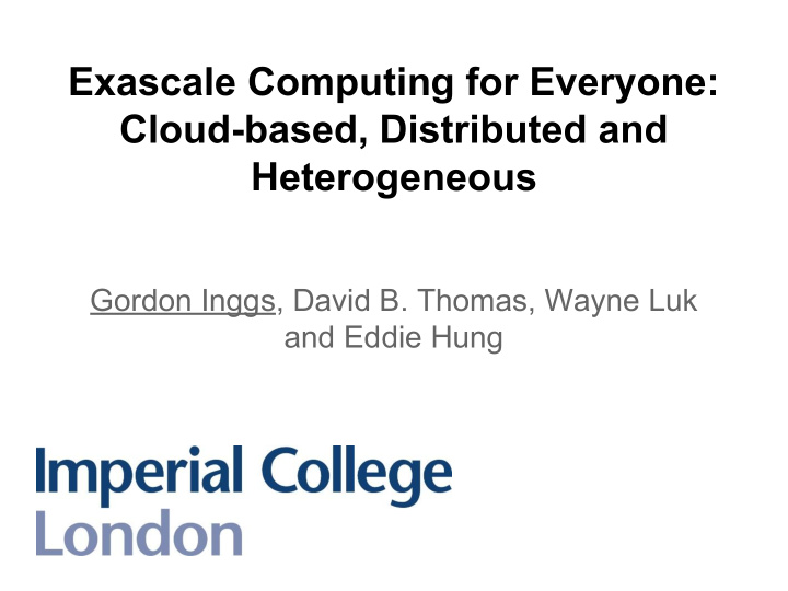 exascale computing for everyone cloud based distributed