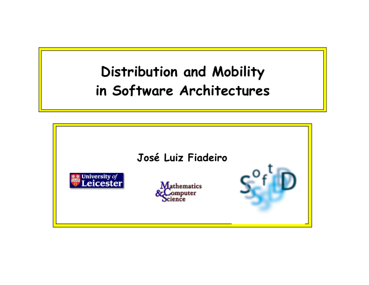 distribution and mobility in software architectures