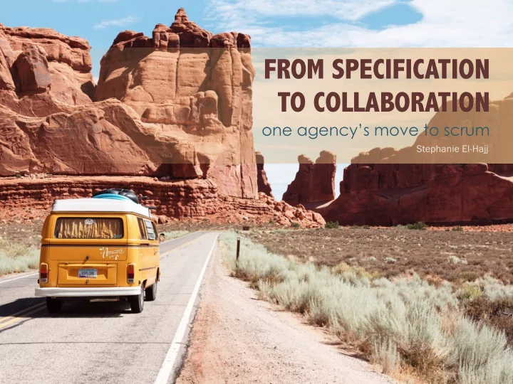 from specification to collaboration