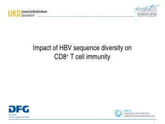Impact of HBV sequence diversity on CD8 + T cell immunity  1  Stages of chonic HBV infection  HBeAg