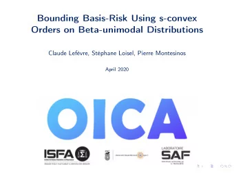 Bounding Basis-Risk Using s-convex  Orders on Beta-unimodal Distributions  Claude Lefvre,