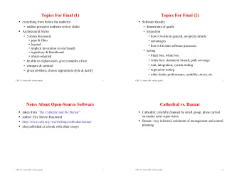 Topics For Final (1)  Topics For Final (2)  everything from before the midterm  Software