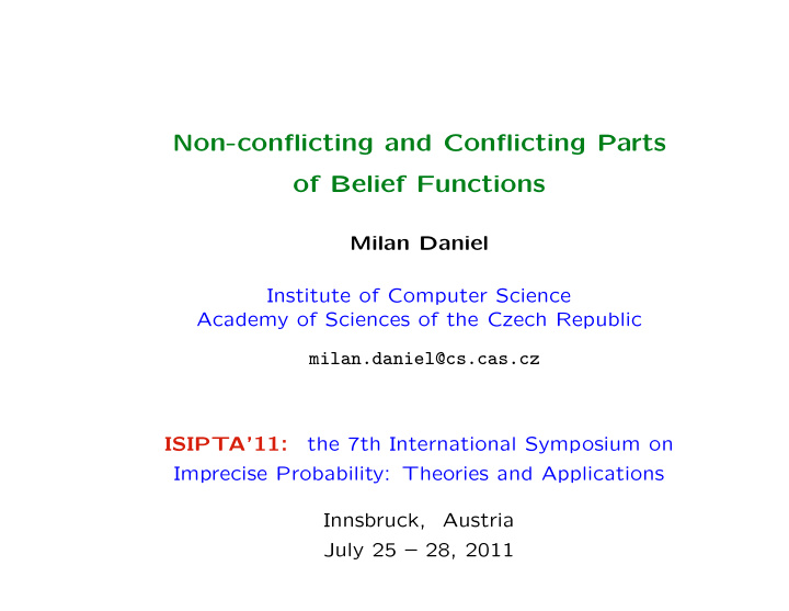 non conflicting and conflicting parts of belief functions