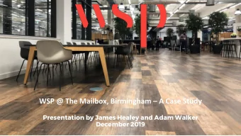 WSP @ The Mailbox, Birmingham  A Case Study  Presentation by James Healey and Adam Walker