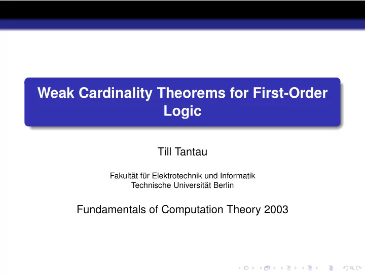 weak cardinality theorems for first order logic