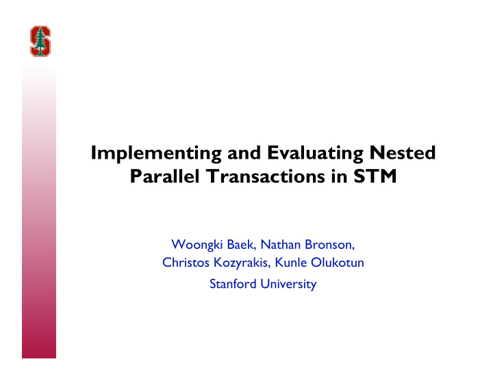 implementing and evaluating nested parallel transactions