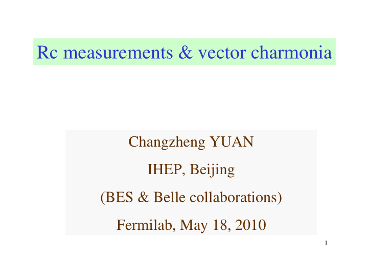 rc measurements vector charmonia