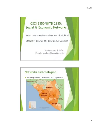 CSCI 2350/INTD 2350: Social &amp; Economic Networks  What does a real-world network look like?