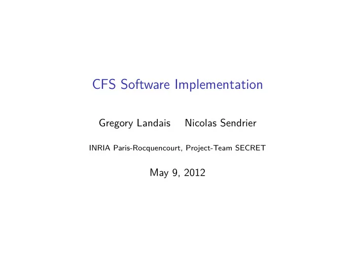cfs software implementation