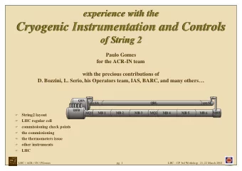 Cryogenic Instrumentation and Controls  Cryogenic Instrumentation and Controls  of String 2  of
