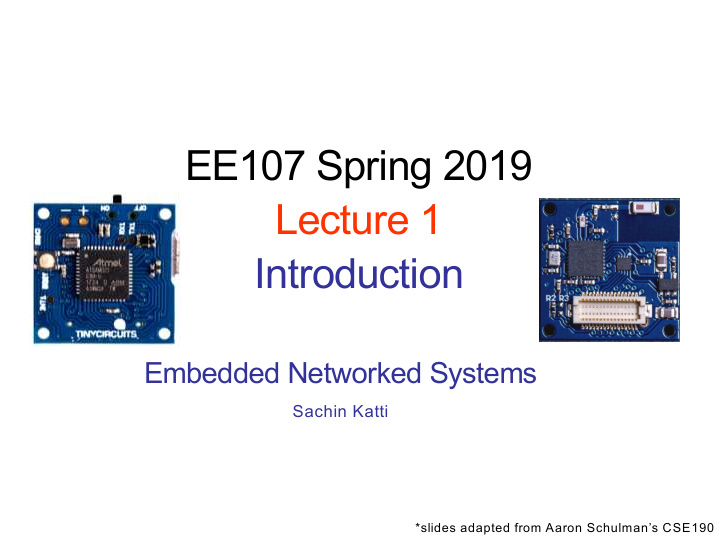 ee107 spring 2019 lecture 1 introduction