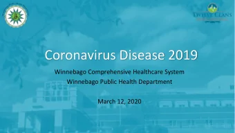Coronavirus Disease 2019  Winnebago Comprehensive Healthcare System  Winnebago Public Health
