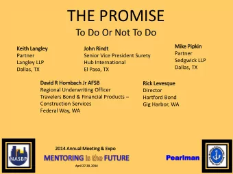 THE PROMISE  To Do Or Not To Do  Mi  Mike Pipkin  Keith La  Langley  John Rin  Joh  Rindt  Partner