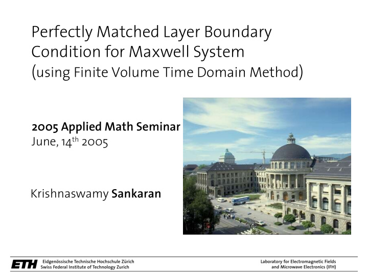 perfectly matched layer boundary condition for maxwell