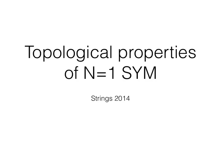 topological properties of n 1 sym