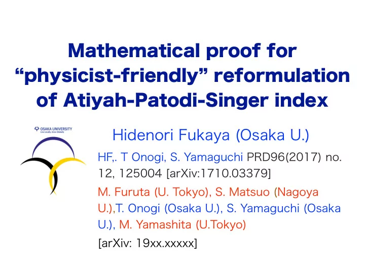 mathematical proof for physicist friendly reformulation