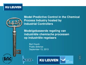 Model Predictive Control in the Chemical  Process Industry hosted by  Industrial Controllers