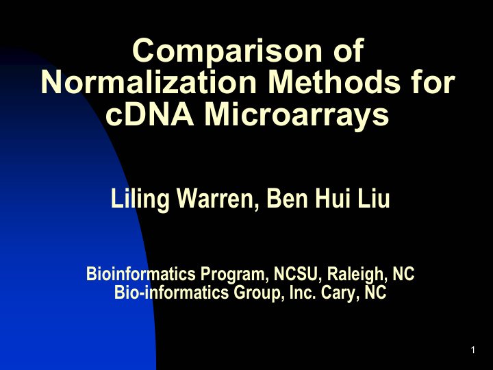 comparison of normalization methods for cdna microarrays