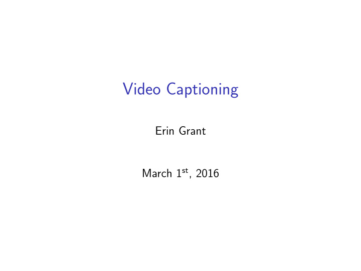 video captioning