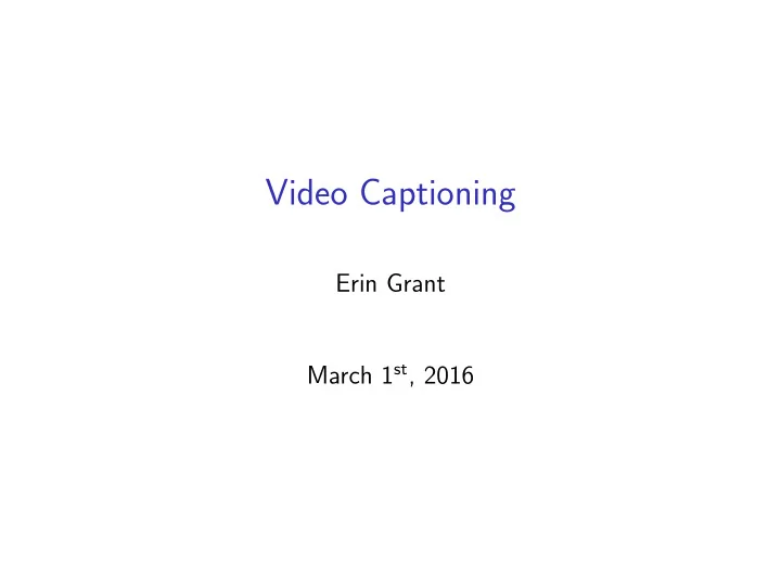 video captioning