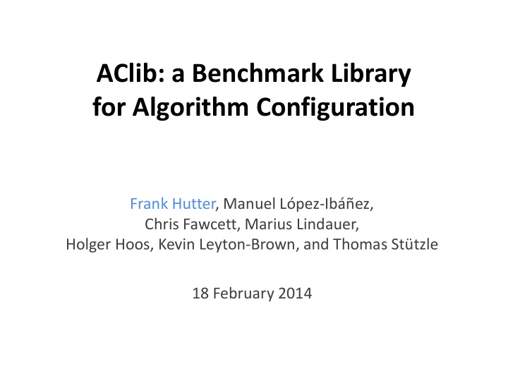 aclib a benchmark library for algorithm configuration