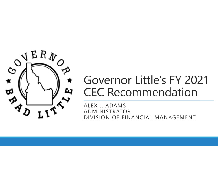 governor little s fy 2021 cec recommendation