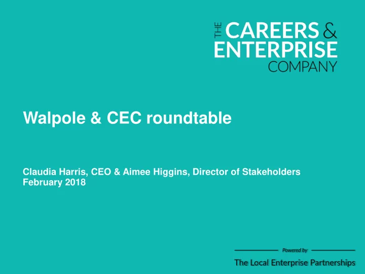 walpole cec roundtable