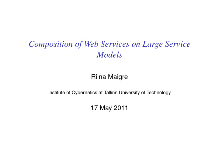 composition of web services on large service models