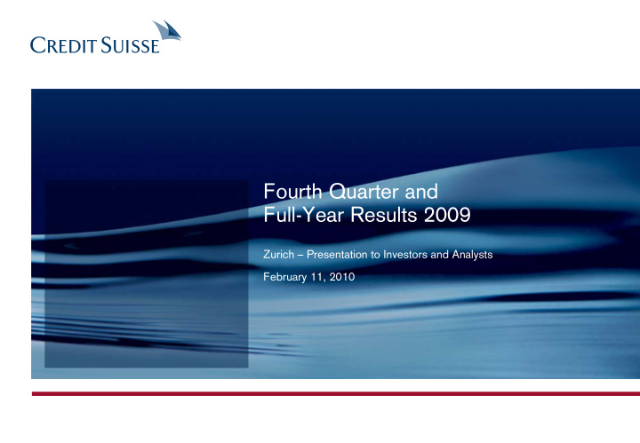 fourth quarter and full year results 2009 zurich