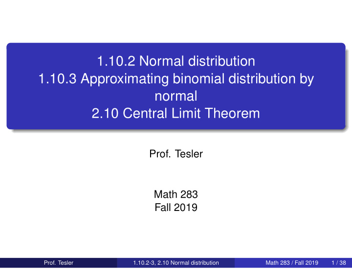 1 10 2 normal distribution 1 10 3 approximating binomial