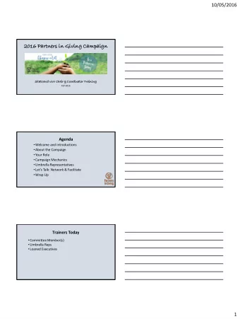 2016 Partner  tners  s in Giving  ing Campaig  ign  State  te and UW Chair  ir &amp; Coordin  inato