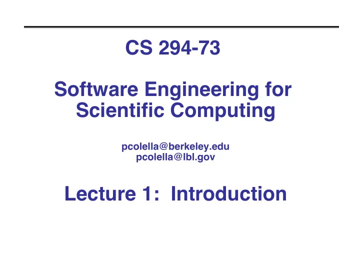 cs 294 73 software engineering for scientific computing